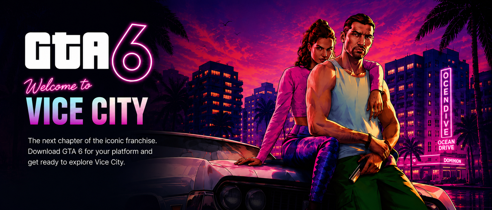 GTA 6 — Welcome to Vice City